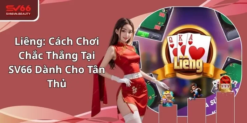 Liêng tại SV66